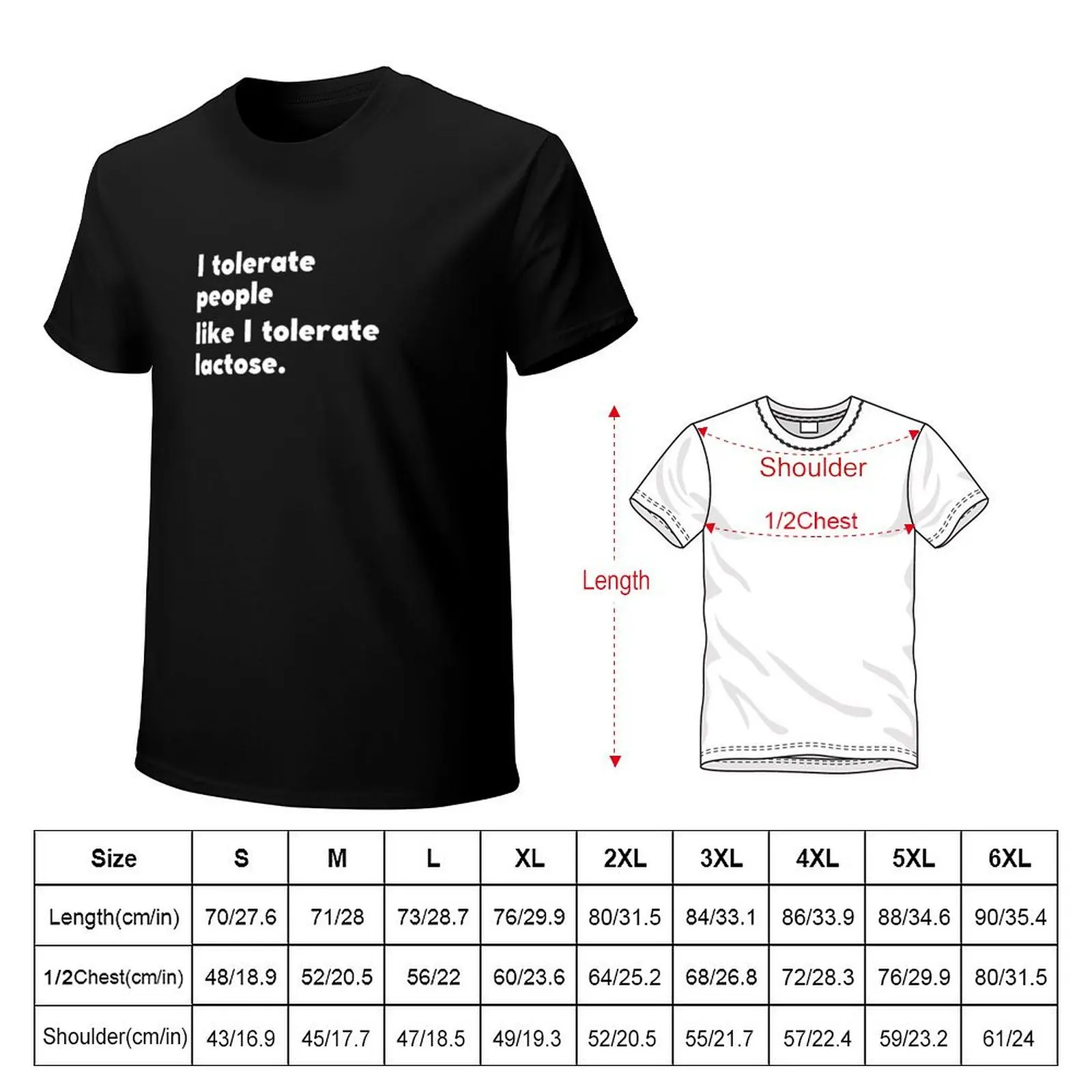 I Tolerate People Like I Tolerate Lactose T-Shirt Lightweight Running Sports T-Shirt