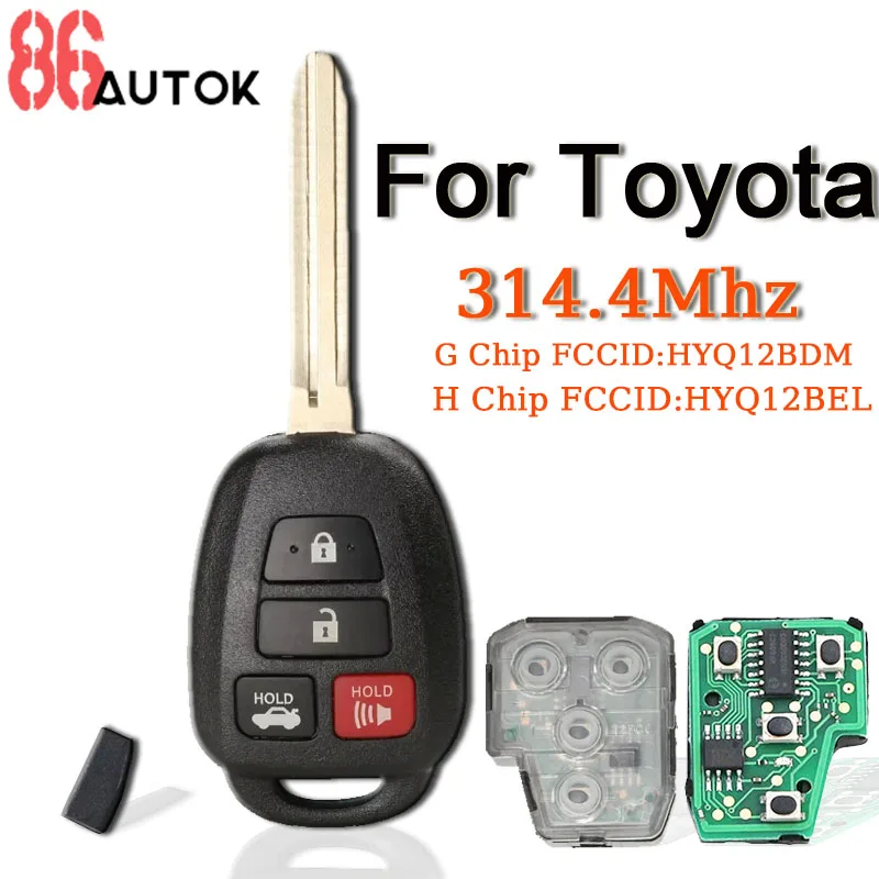 Car Remote Key for Toyota Camry Corolla 2012 2013 2014 2015 2016 2017 314.4Mhz with H G Chip FCCID HYQ12BEL HYQ12BDM 4 Buttons