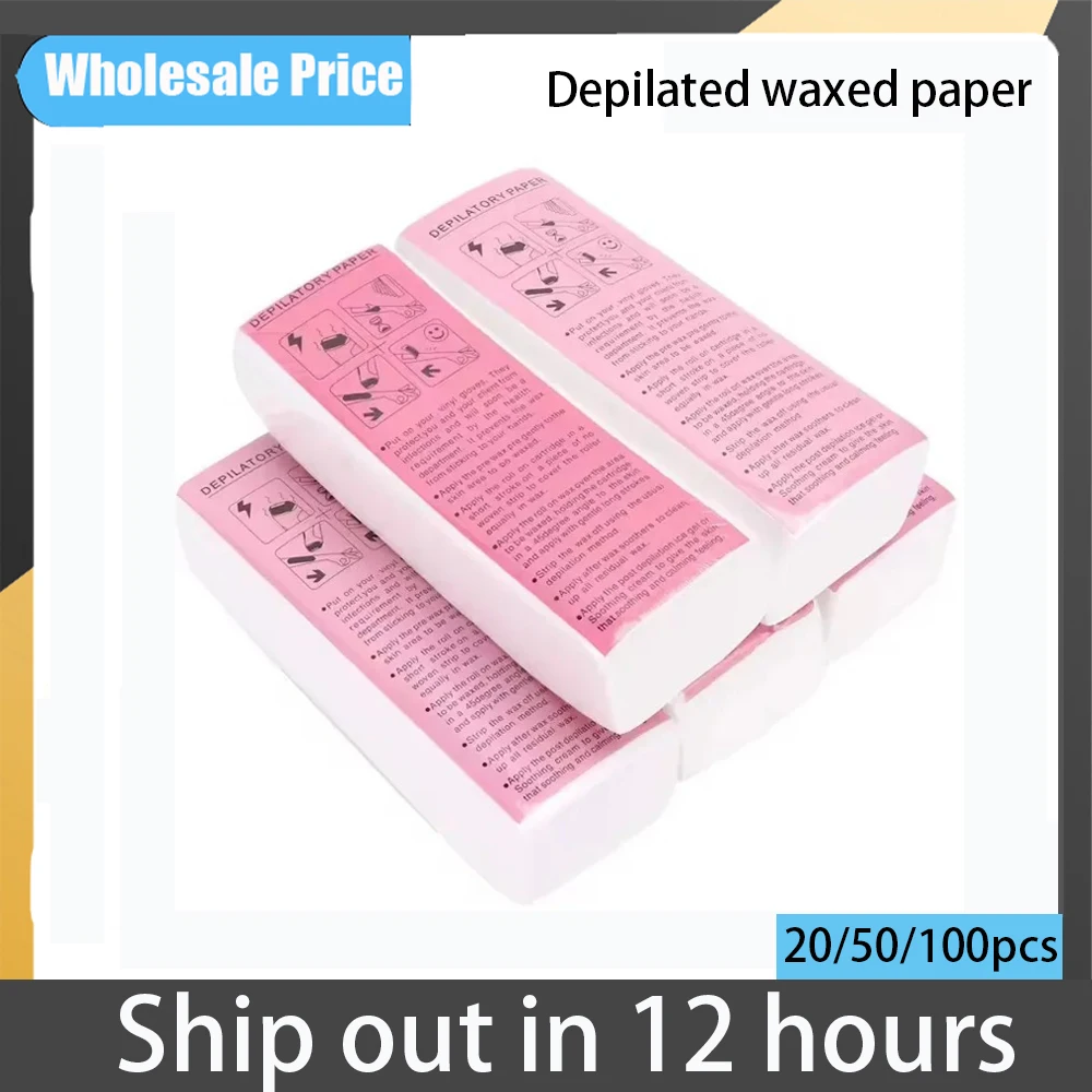 

20 шт./50 шт./100 шт. восковые полоски для удаления волос, высококачественная нетканая ткань, восковая бумага, инструмент для депиляции для удаления волос на ногах