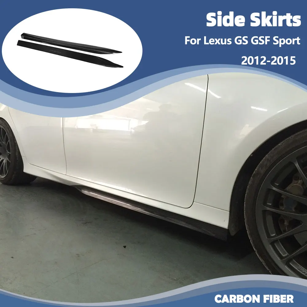 Carbon Fiber Car Side Skirts Extensions Lip for Lexus GS GSF Standard Sport Sedan GS350 2012-2015 Side Door Apron Lip Body Kit