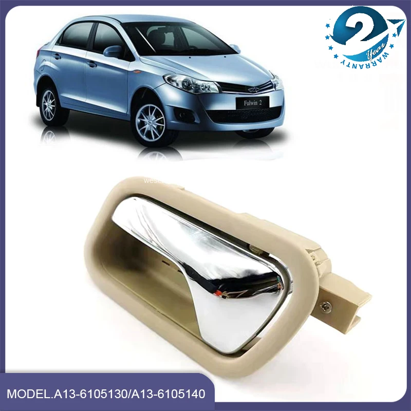 

Левая и правая внутренняя дверная ручка автомобиля для Chery Fulwin, бонус, очень внутренняя дверная ручка, A13-6105130, автомобильные аксессуары, новинка