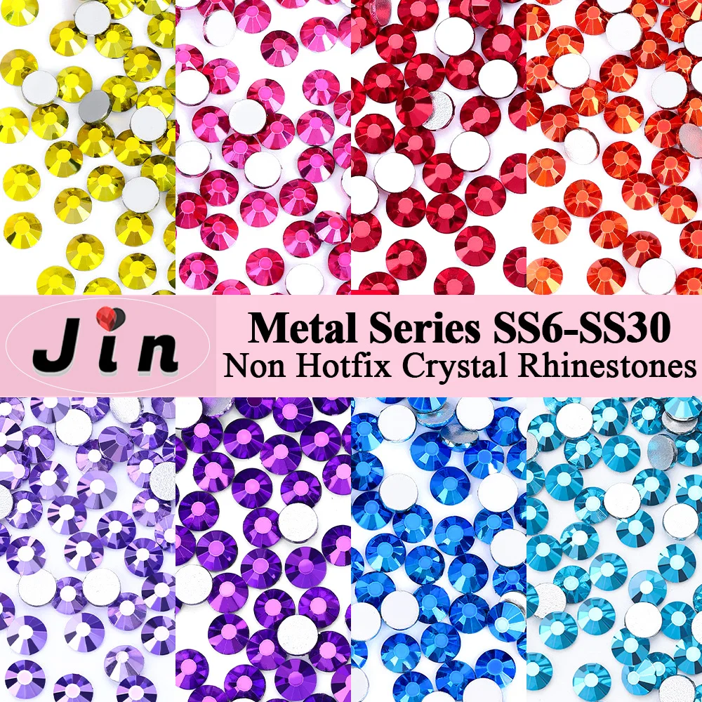

Jin SS6-SS30 Glitter Metal Series Non Hot-fix Crystal Rhinestones Glass Flatback Crystals For Crafts Wedding Dress DIY Nail Art