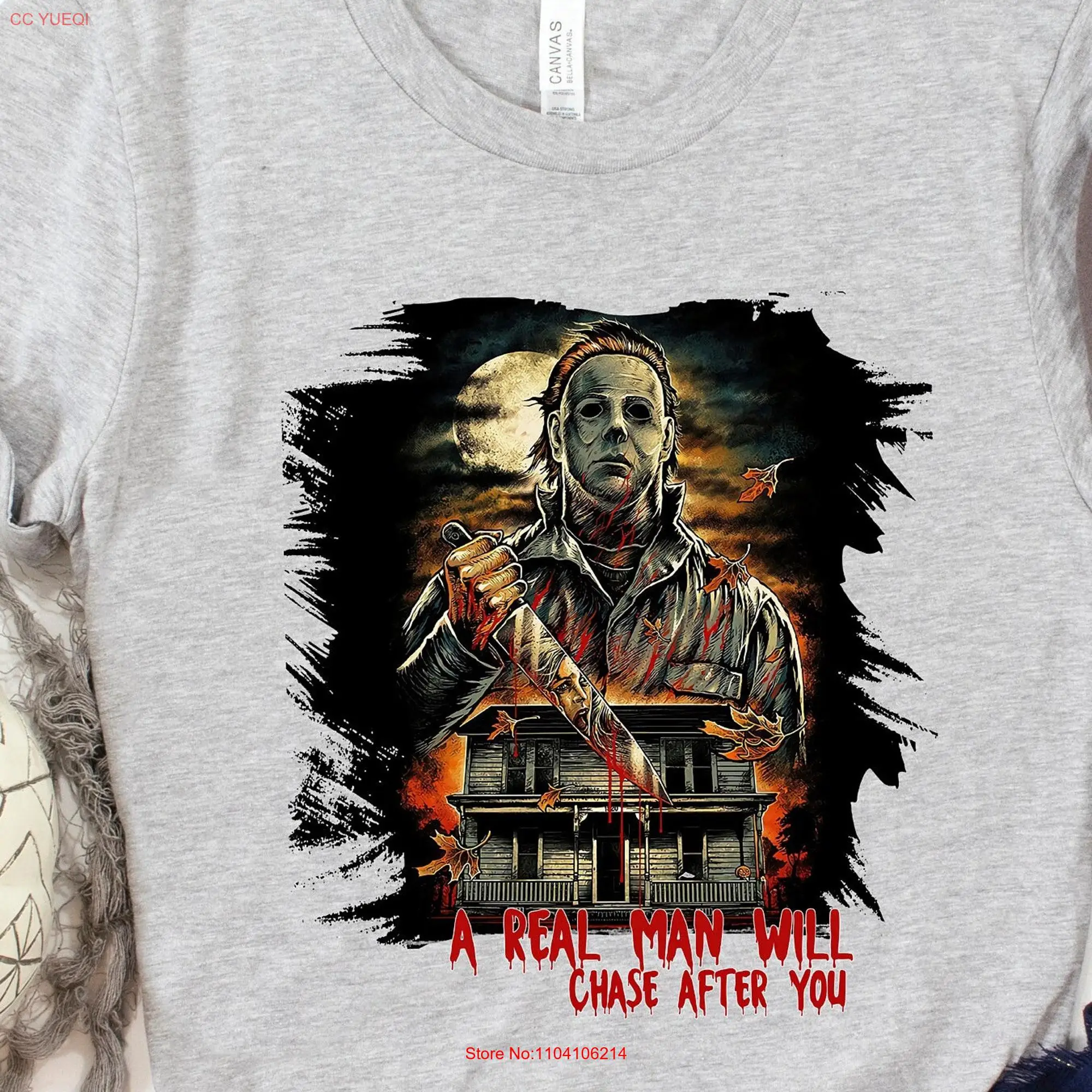 A Real Man Will Chase After You T Shirt Halloween Horror Killers SweaT Spooky Scary long or short sleeves