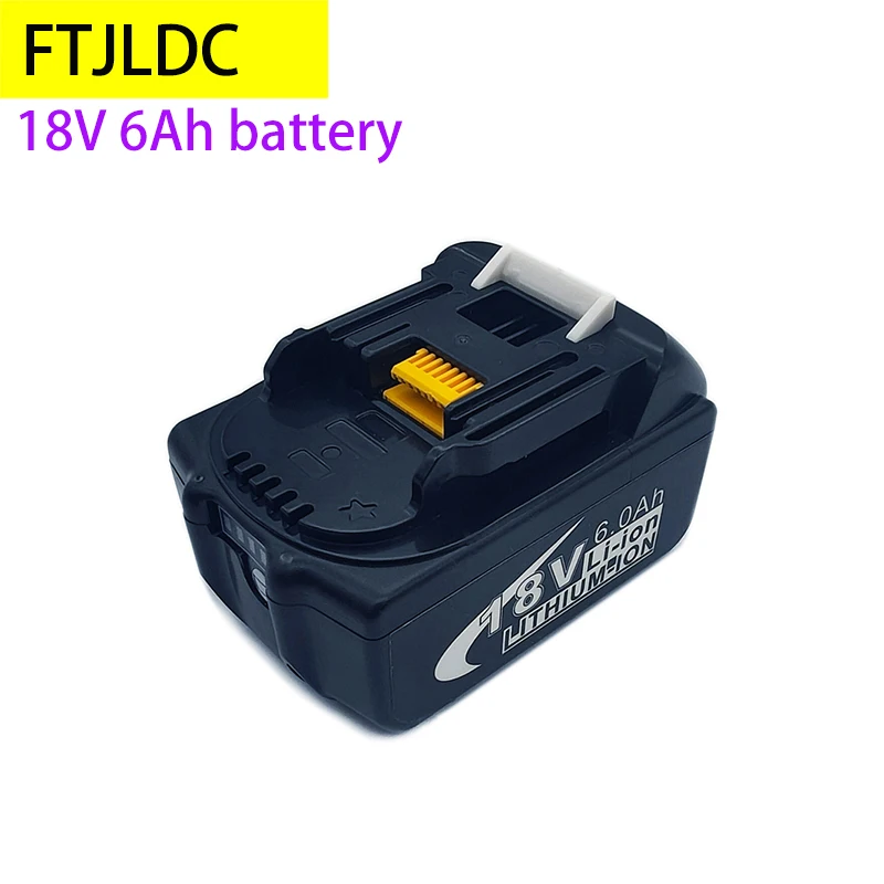 Original BL1860 18V 6Ah Rechargeable Lithium Battery for 18V Makita tool BL1850B BL1850 BL1840 BL1830 BL1820 BL1815 LXT-400