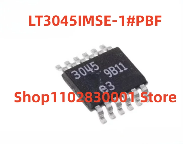 

5PCS LT3045IMSE-1#PBF LT3045EMSE-1 3045 MSOP12 100% Good In Stock