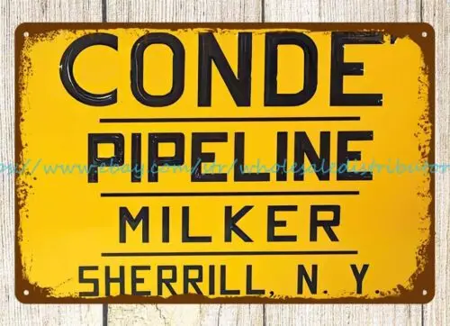 Conde Pipeline Milker Sherrill NY metal tin sign room designs bedroom