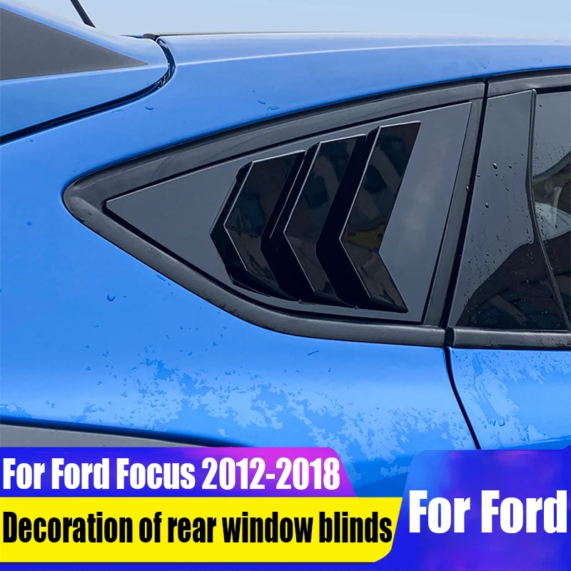 

For Ford Focus 2012 2013 2014 2015 2016 2017 2018 decoration of rear window blinds automotive exterior decoration products
