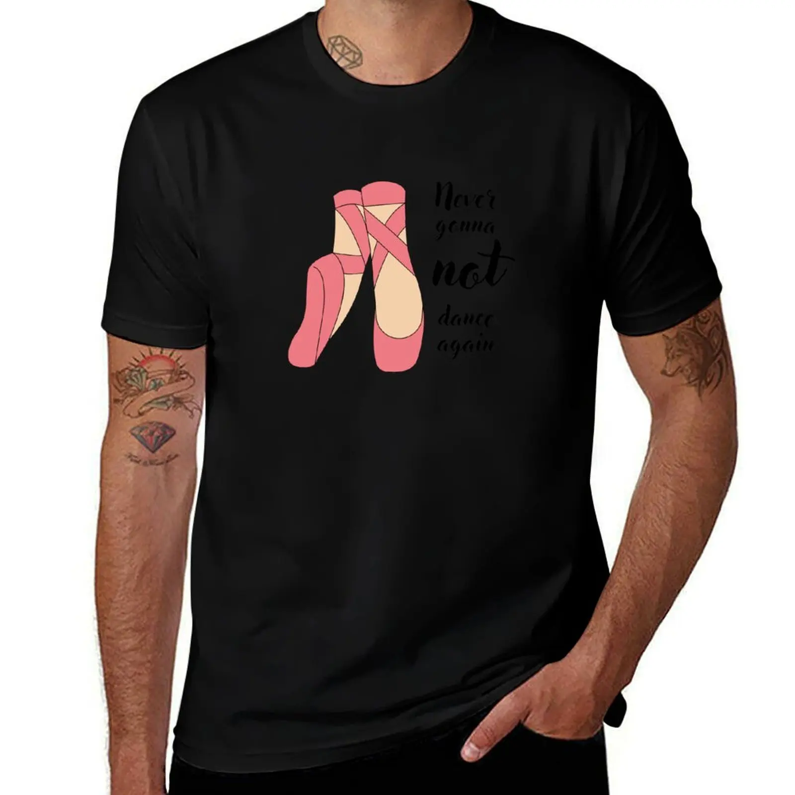 Camiseta Never Gonna NOT Dance Again para hombre, camiseta de lujo