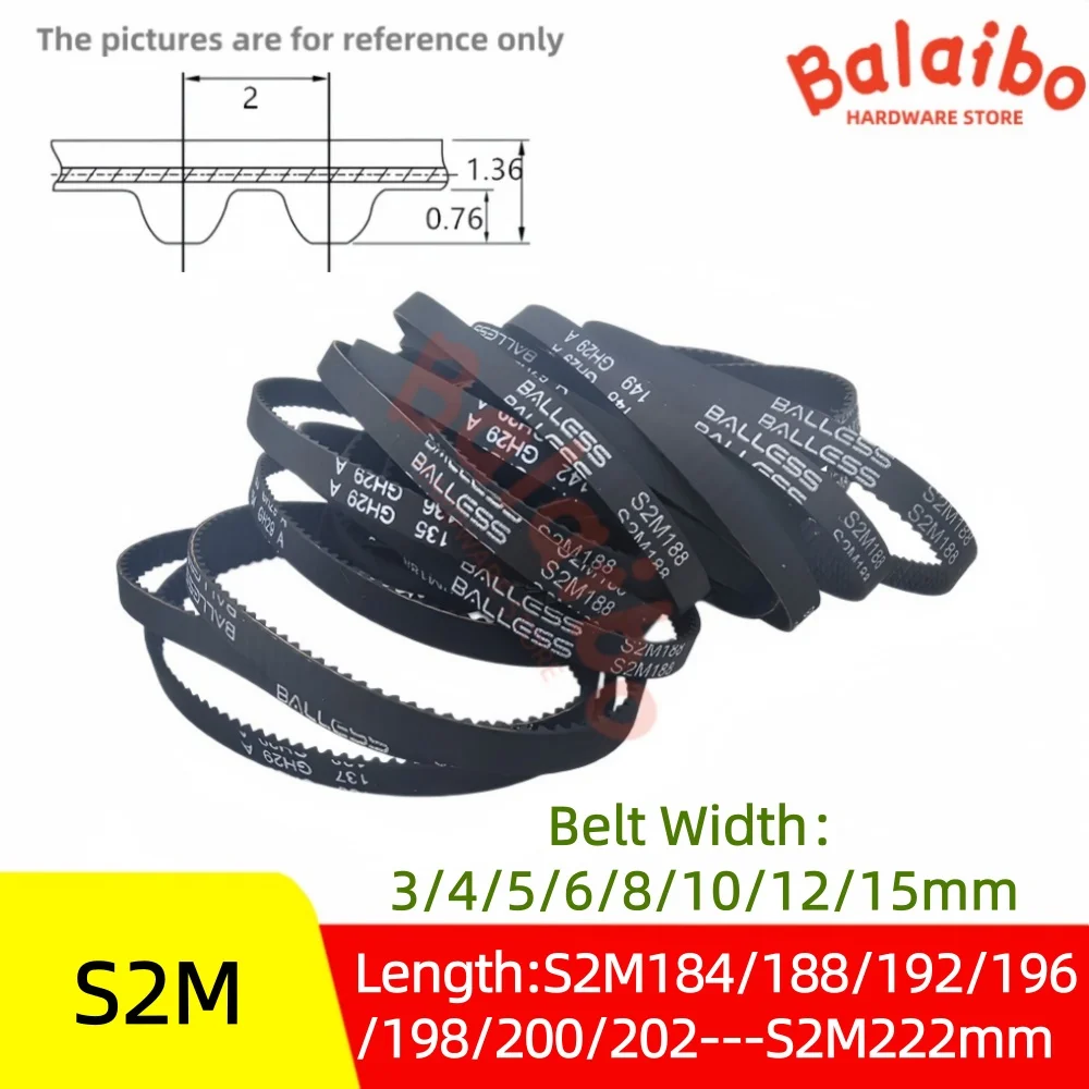 

S2M timing belt perimeter S2M184/188/192/196/198/200/--S2M222mm Belt Width 3/4/5/6/8/10/12/15mm High torque rubber belt