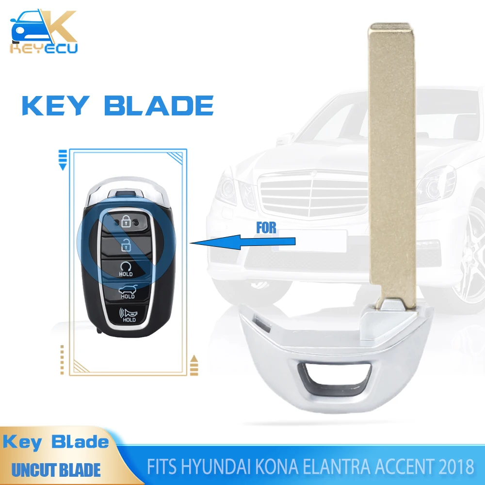 

KEYECU Uncut Smart Remote Key Blade Keyless Emergency Key Replacement for Hyundai Kona Elantra Accent 2018