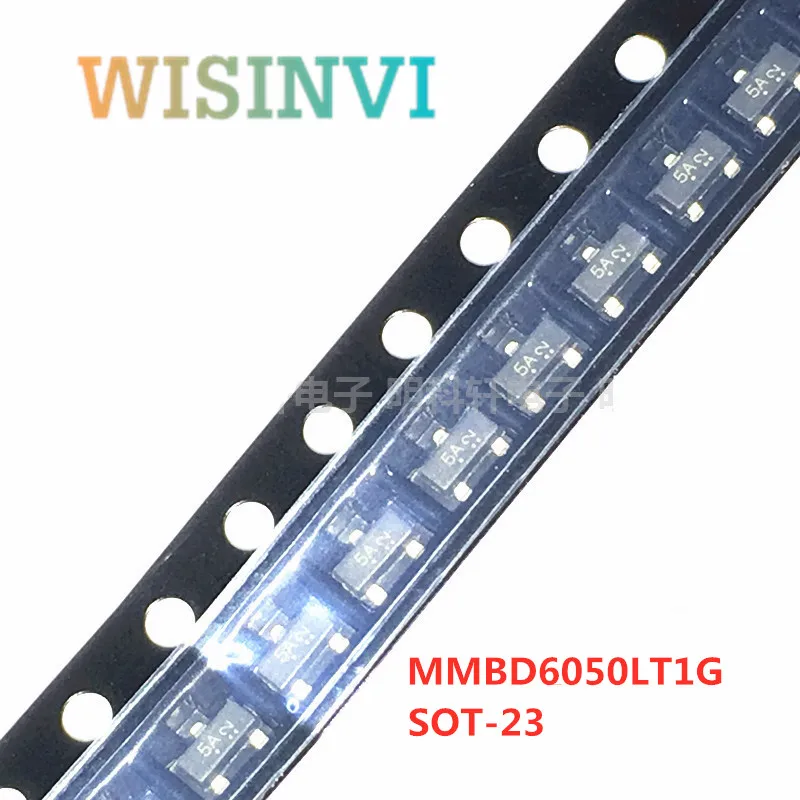 

50PCS MMBD6050 MMBD6050LT1G marking 5A MMBD6100 MMBD6100LT1G 5BM MMBD914 MMBD914LT1G 5D MMBD301 MMBD301LT1G 4T SOT-23