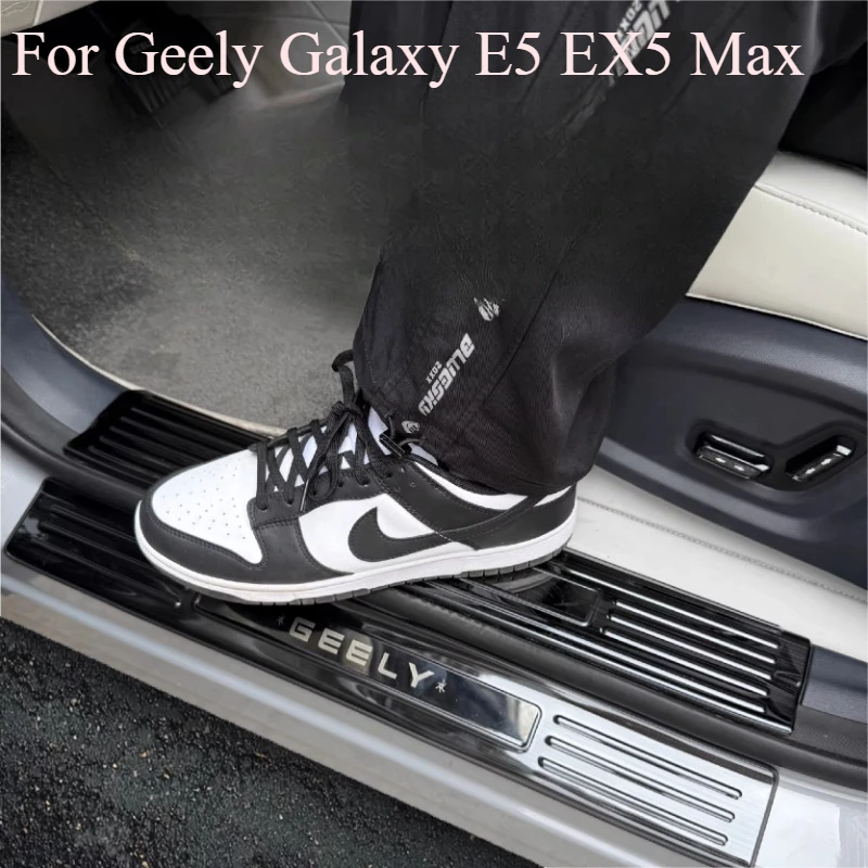

For Geely Galaxy E5 EX5 Max Door Sill Scuff Plate Guard Stainless Steel Kick Pedal Sticker Car Accessories
