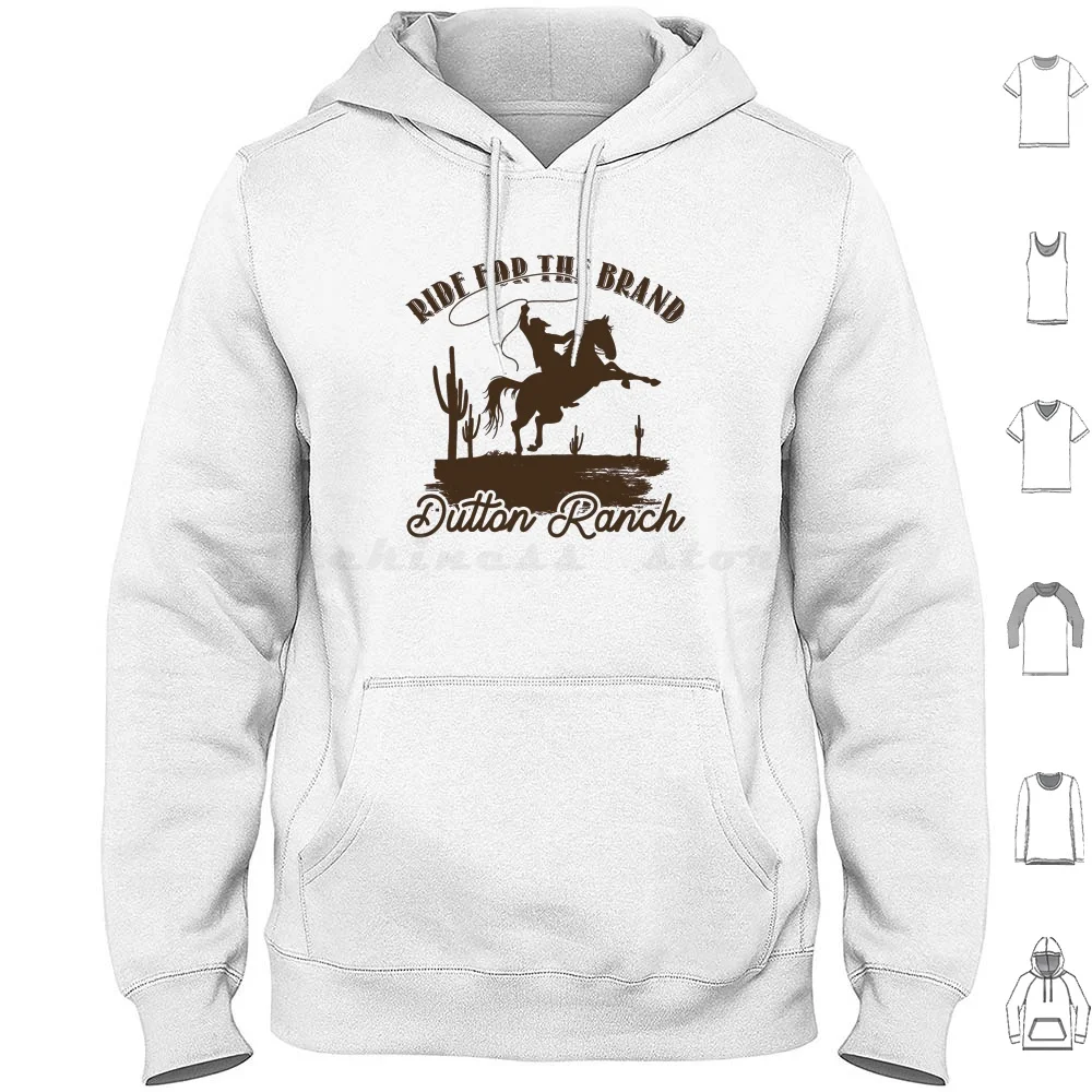 Ride For ? Brand Dutton Ranch , Yellowstone Lover Hoodies Long Sleeve Yellowstone Yellowstone Tv Show Dutton Ranch
