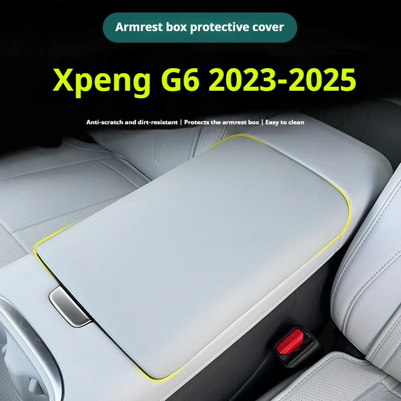 

Fit for Xpeng G6 2023 2024 2025 Xiaopeng G6 Armrest Box Protective Covers Car Interior Decoration Products and Accessories