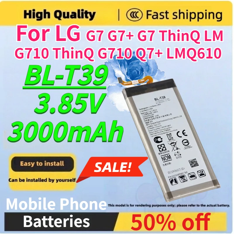 Brand New BL-T39 3000mAh Mobile Phone Battery for LG G7 G7+ G7 ThinQ LM G710 ThinQ G710 Q7+ LMQ610 3.85V Replaceable Batteries