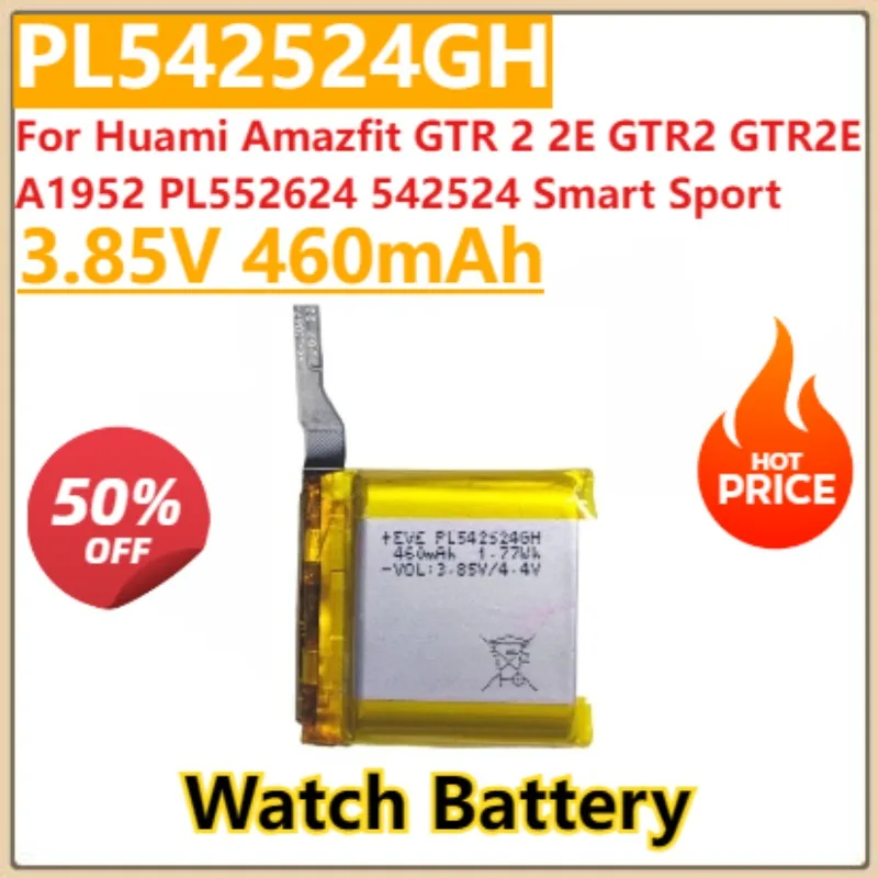

New PL542524GH Watch Batteries 3.85V 460mAh For Huami Amazfit GTR 2 2E GTR2 GTR2E A1952 PL552624 542524 Smart Sport