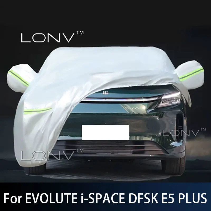 For EVOLUTE i‑SPACE DFSK E5 PLUS 2026 2027 Full Car Cover Outdoor Sun Anti UV Rain Snow Dust Protection Oxford Cloth Accessories