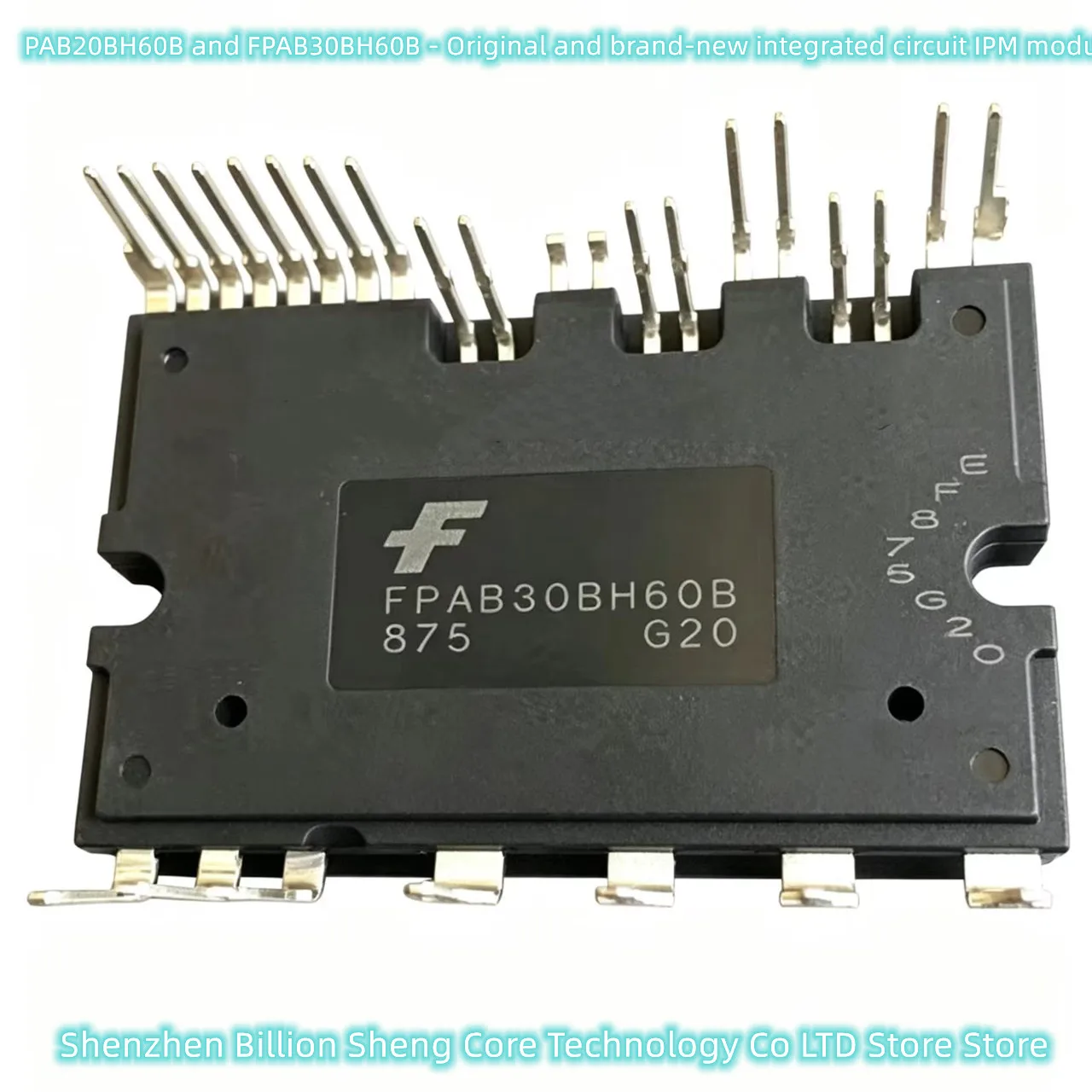 FPAB20BH60B and FPAB30BH60B - Original and brand-new integrated circuit IPM modules