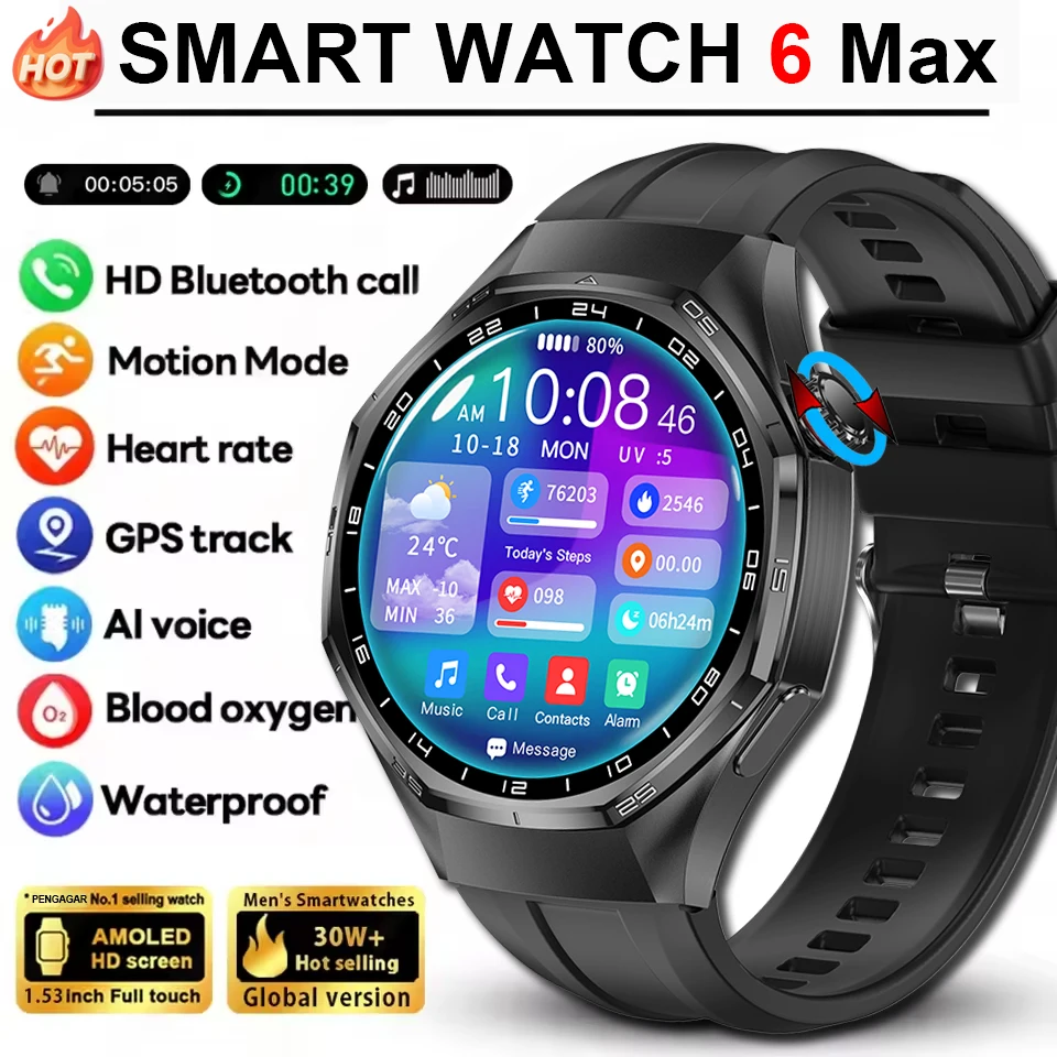 

Новые смарт-часы 2026 Watch 6 Max для мужчин с AMOLED-экраном 1,53 дюйма, GPS-трекером, компасом, пульсометром, Bluetooth-вызовами для Android и iOS