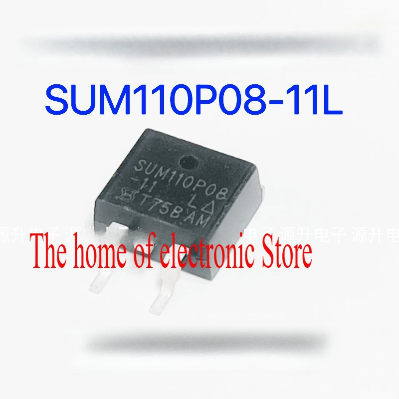 5PCS/LOT SUM110P08-11L SUM110P08 TO263 80V 110A   P-Channel 80-V (D-S) MOSFET