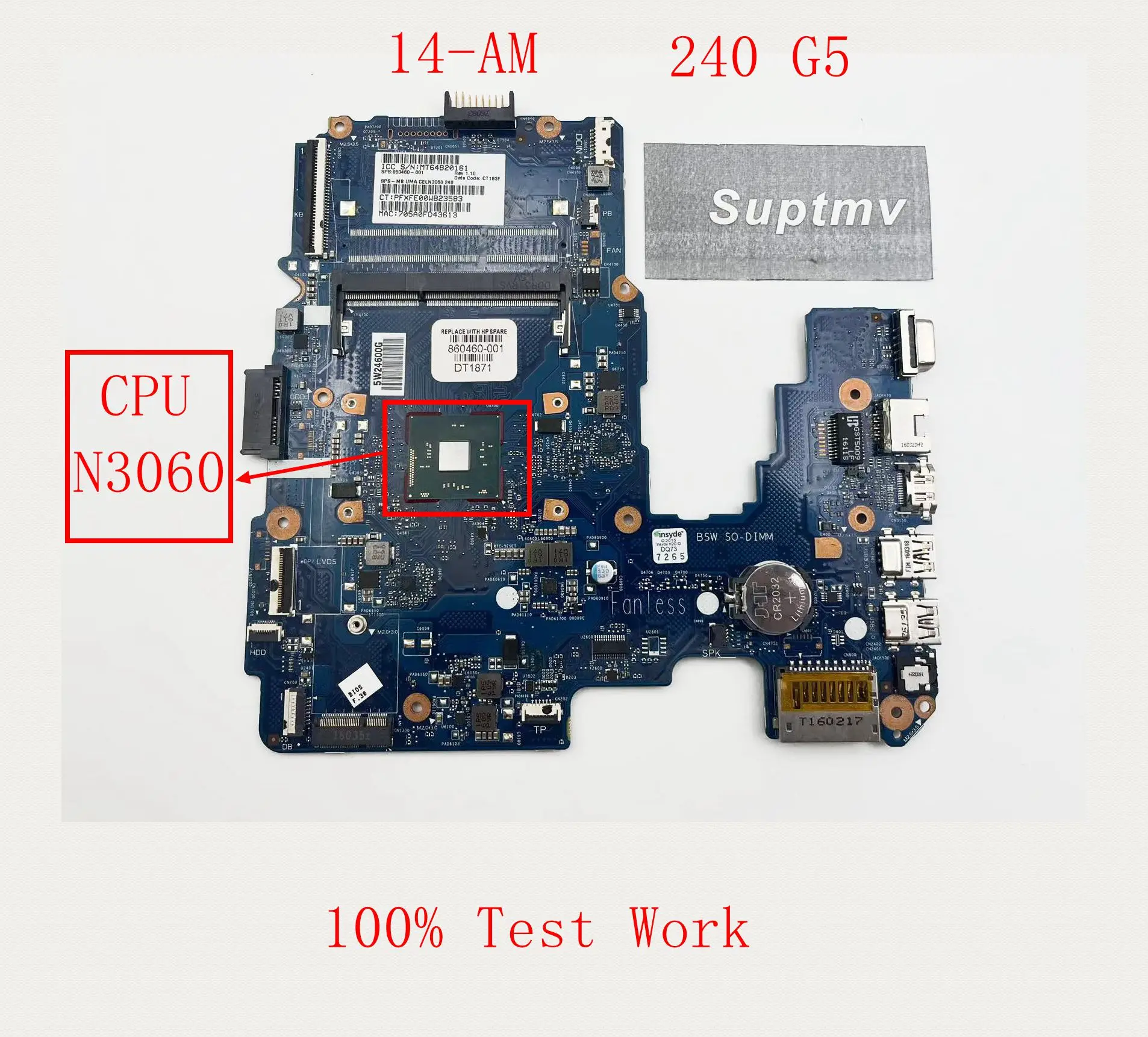 

Notebook Motherboard is Suitable for the HP 240 G5 14-AM TPN-I119 DDR3L UMA6050A2823301-MB-A01 860460-001 858040-001 Test Work