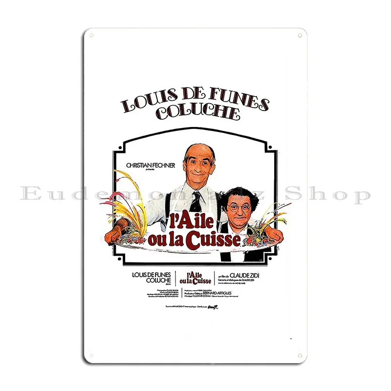 Birthday Gifts Cuisse The Wing Or The Thigh 1976 Classic Louis De Funes Comedy Movie Metal Sign Customized Tin Sign Poster