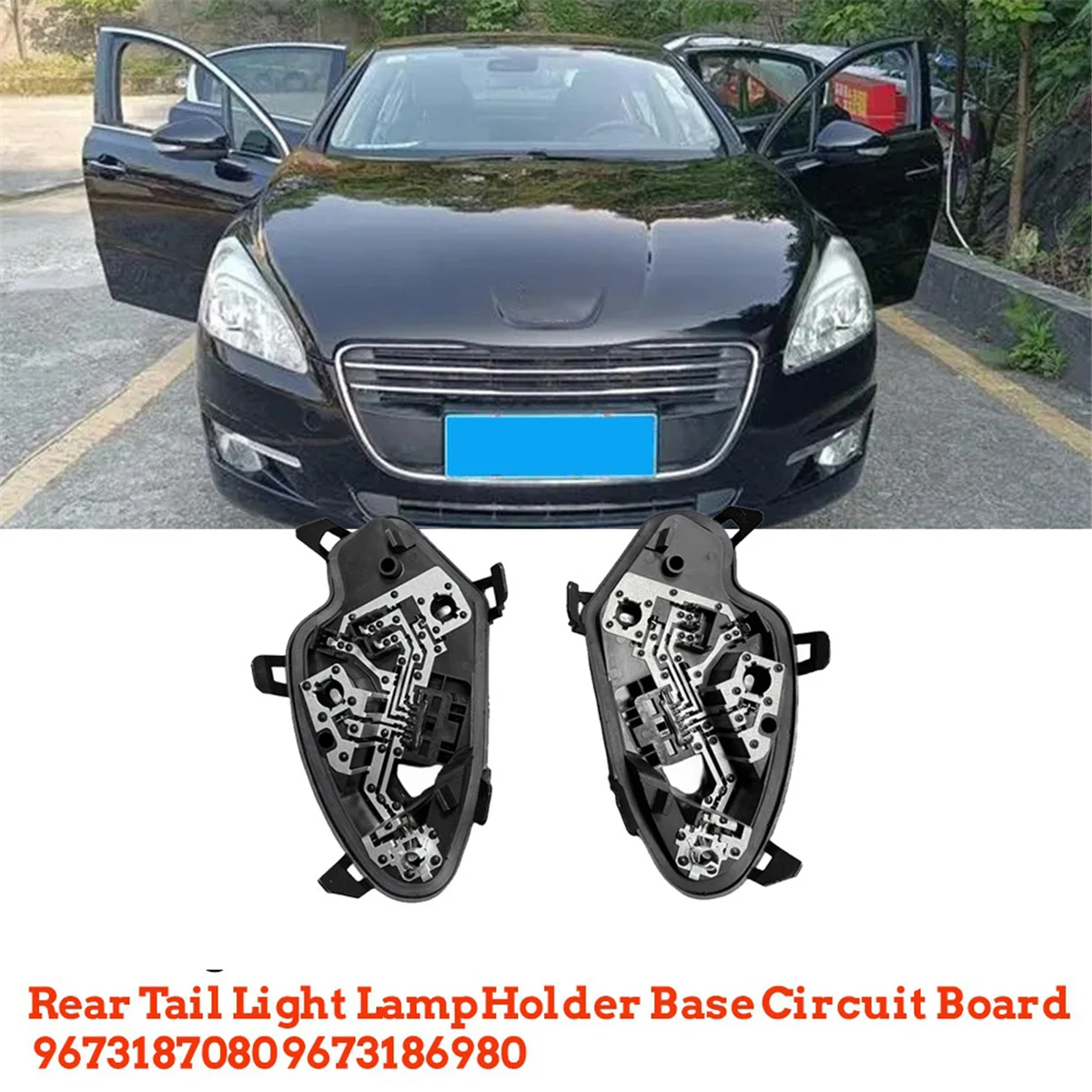 1Pair Car Rear Tail Light Lamp Holder Circuit Board 9673187080 9673186980 for Peugeot 508 2011-2014 Brake TailLamp