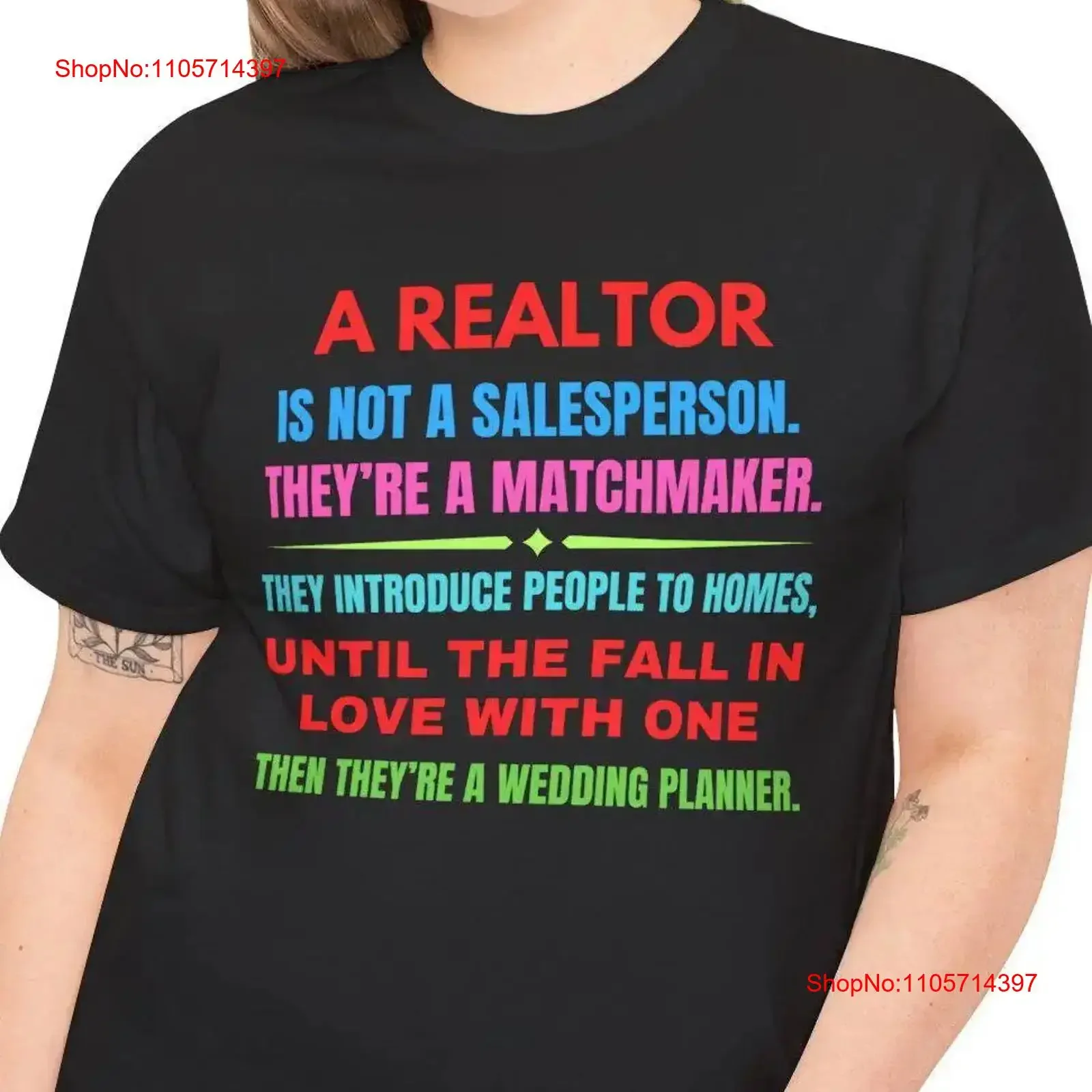 Funny Sarcastic Realtor T Shirt A Is Not Salesperson They're Matchmaker They Introduce People To Homes Until Fall In Love homme
