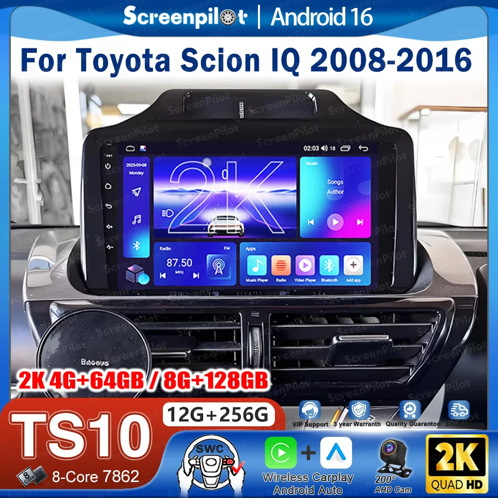 

Автомагнитола Android 16 для Toyota Scion IQ 2008-2016, мультимедийный видеоплеер, GPS-навигация, QLED сенсорный экран, Bluetooth