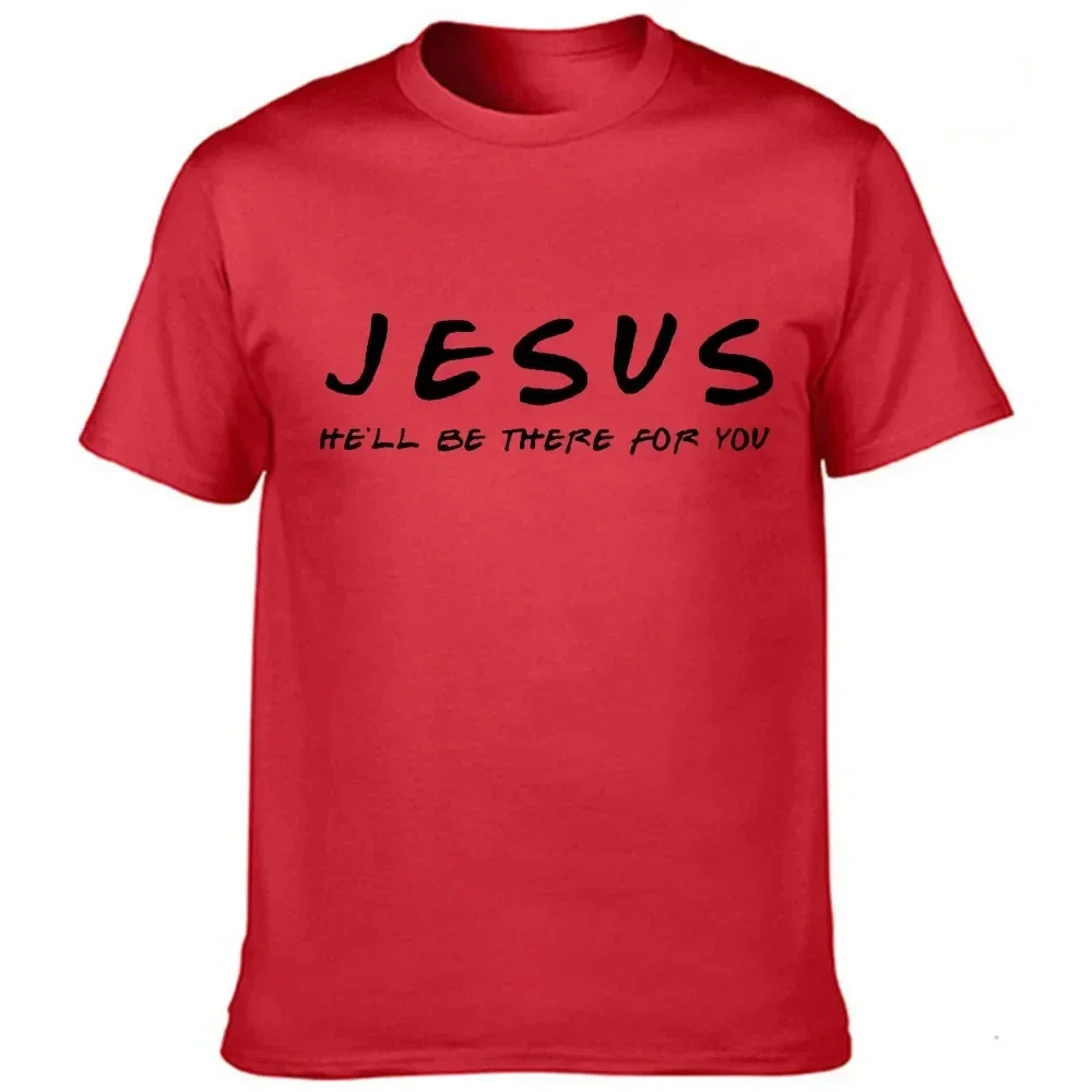 Jesus He\'ll Be There for You Men\'s T Shirt Christian Graphic Cotton T-shirt Tops Tee Easter Day Clothes Religious Man Clothing