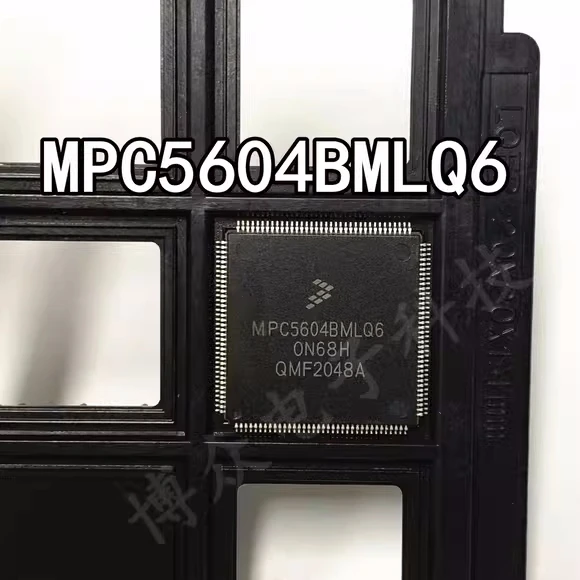 

10~50Pcs New original MPC5604BMLQ6 QFP144 MPC5604BMLQ6