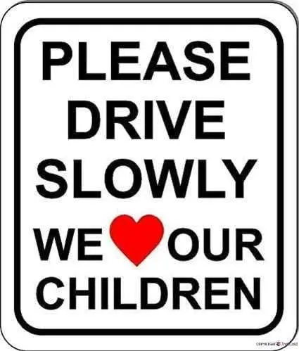 New Metal Tin Sign|Please Drive Slowly We Love Our Children Sign W Heart. Size Options. Slow|Indoor And Outdoor Wall Decoration