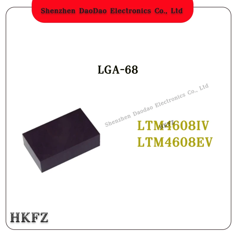 

LTM4608IV LTM4608EV LTM4608 LGA-68 chip IC