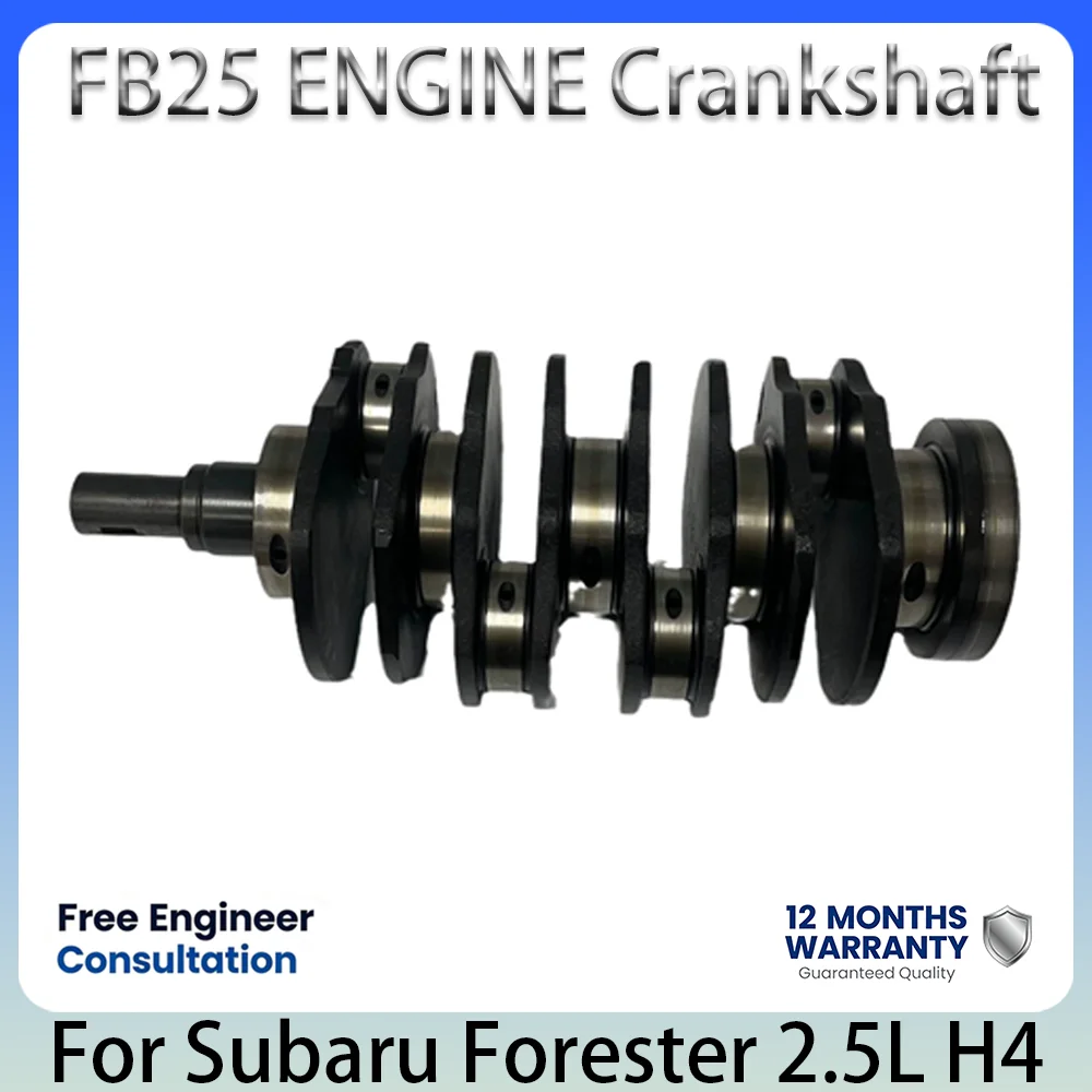 Engine Crankshaft OEM 12200AA510 For Subaru FB25 2.5L 2.5 L T H4 GAS Forester Legacy Outback XV Crosstrek 2010-2021
