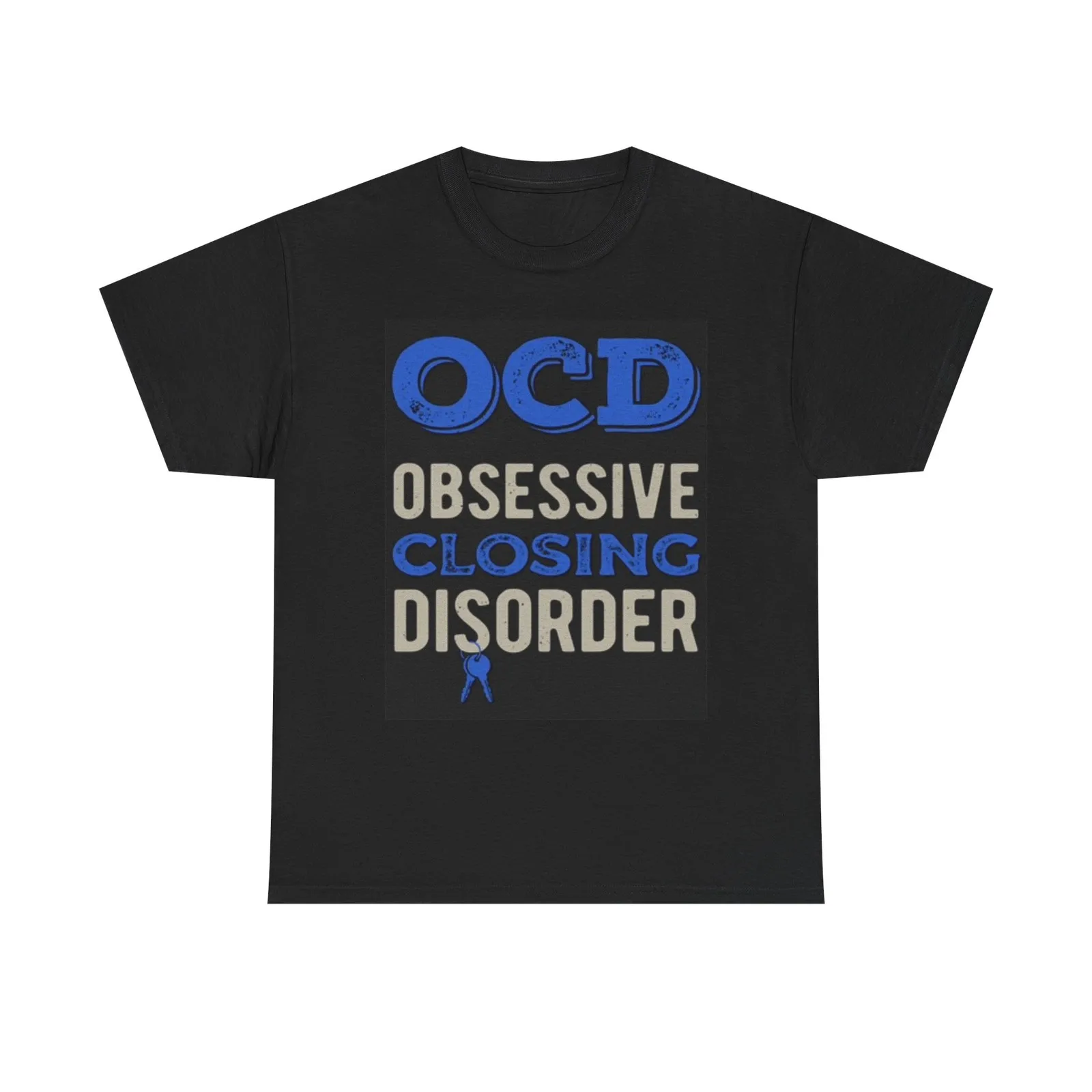 Obsessive Closing Disorder Realtor Graphic T Shirt Funny Unisex Heavy Cotton Tee