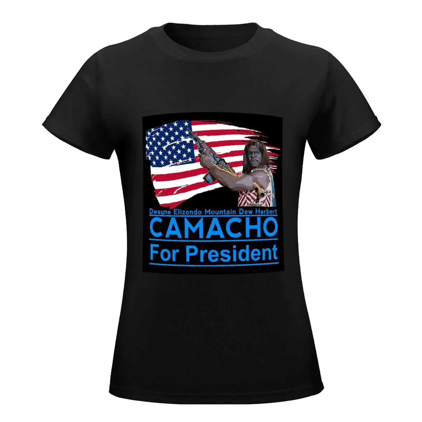 Camacho For President T-Shirt summer clothes Aesthetic clothing Women's t-shirt