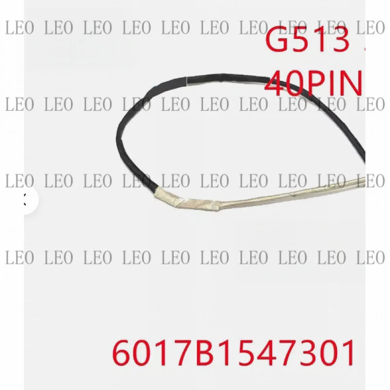 SS  New For ASUS ROG 5plus G713QM G513QM G513QS LCD EDP Cable 6017B1547301 300HZ 40P