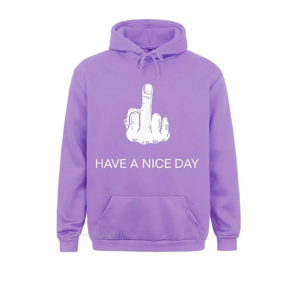 Sarcastic Have A Nice Day Middle Finger (Men Women) Funny Hoodies For Students Cool Sweatshirts New Fashion Clothes Long Sleeve