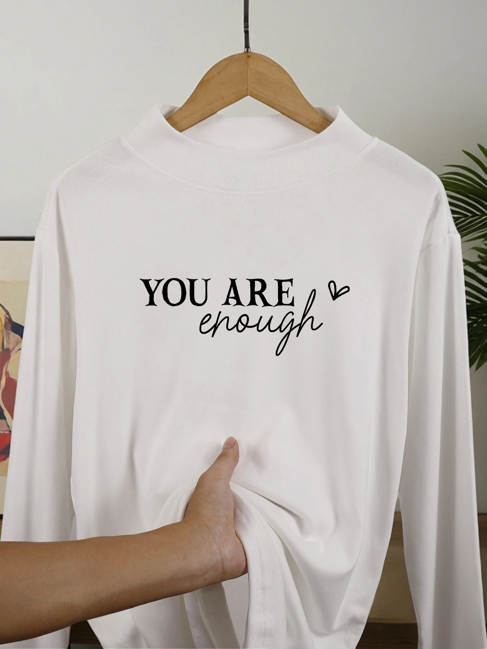 

Футболки с принтом You Are Enough, женские осенние рубашки с длинными рукавами, теплая полуводолазка, облегающие топы, базовая одежда
