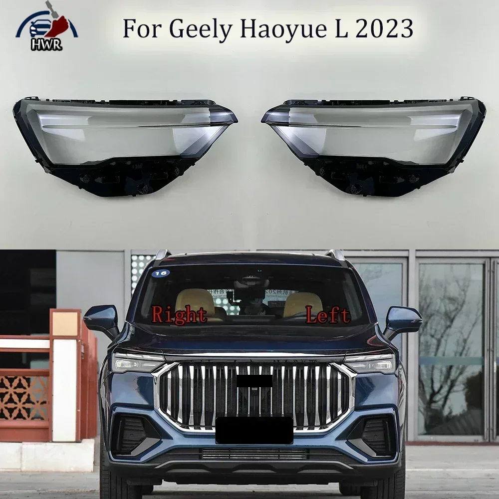 

Car Replacement Headlamp Caps Glass Headlight Cover Auto Transparent Lampshade Case Lamp Lens Shell For Geely Haoyue L 2023