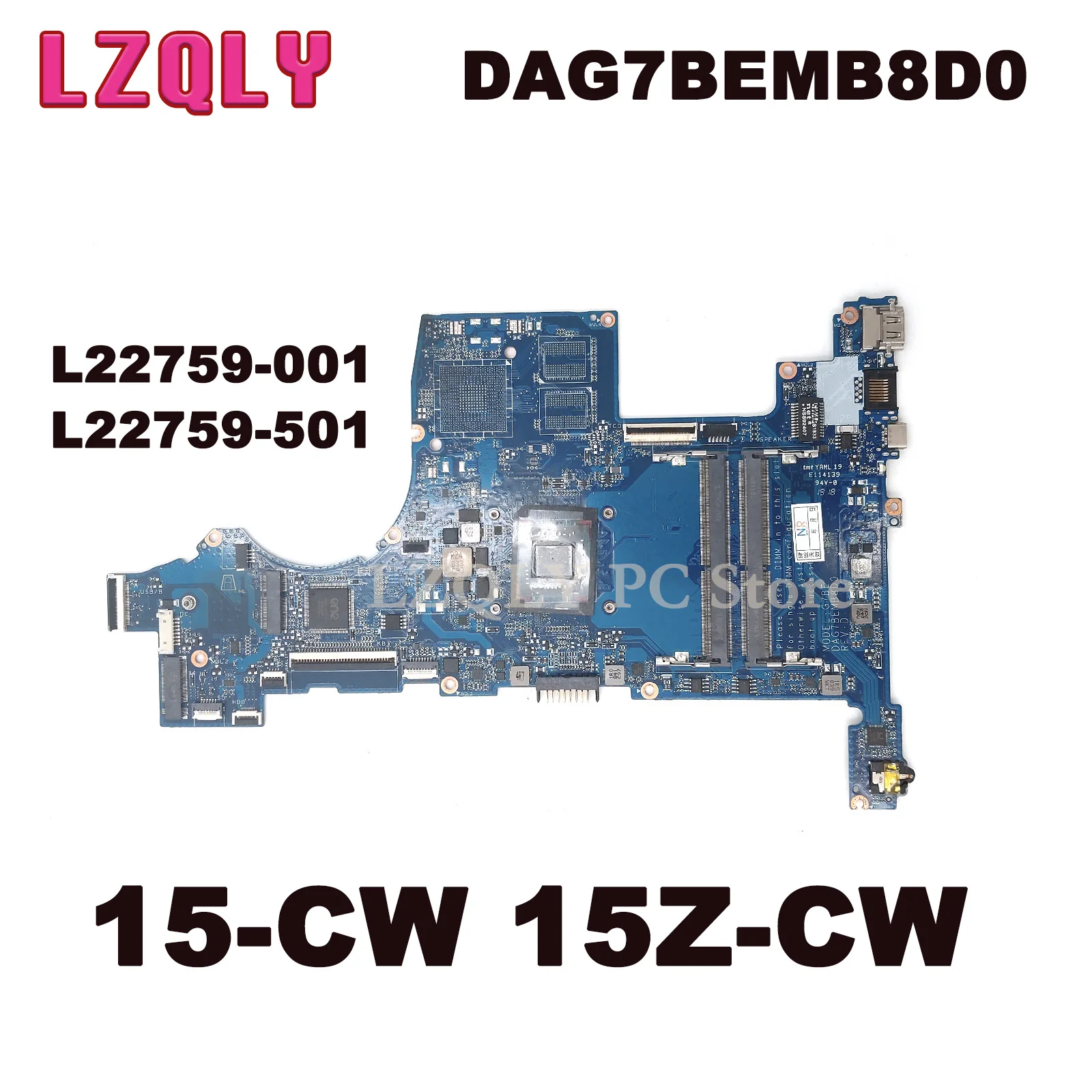 LZQLY For HP Pavilion 15-CW 15Z-CW Laptop Motherboard L22759-001 L22759-501 DAG7BEMB8D0 G7BE With A9-9425 CPU 100% Test OK