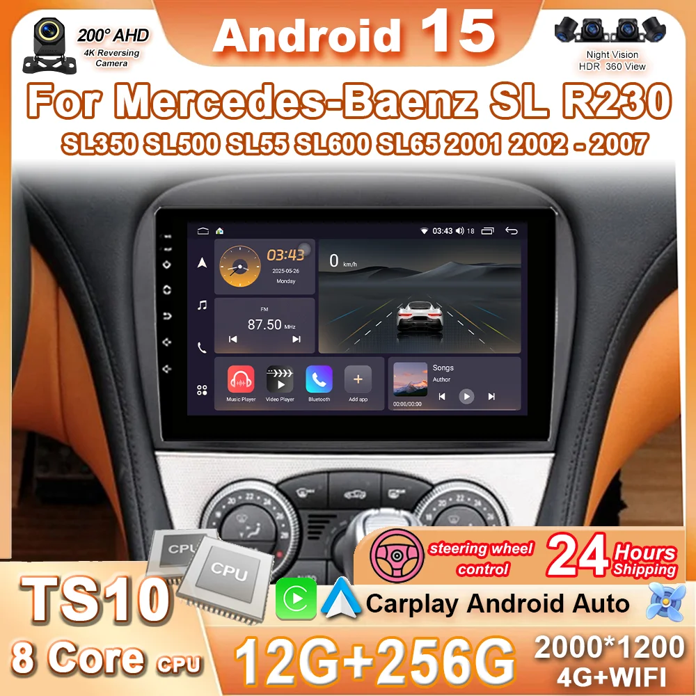 Android 15 For Mercedes-Benz SL R230 SL350 SL500 SL55 SL600 SL65 2001 2002 -2007 Multimedia Car Radio Player WIFi+4G Carplay BT