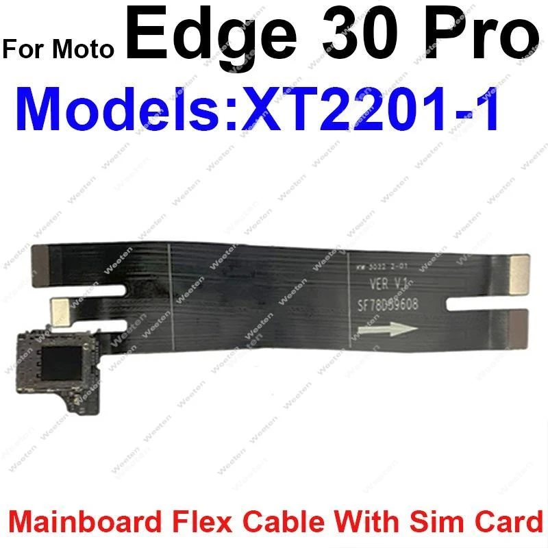 LCD Mainboard Flex Cable For MOTO Edge 20 30 Lite Pro Neo Ultra Fusion S30 X30 Edge Plus 2020 2021 LCD Screen Motherboard Flex