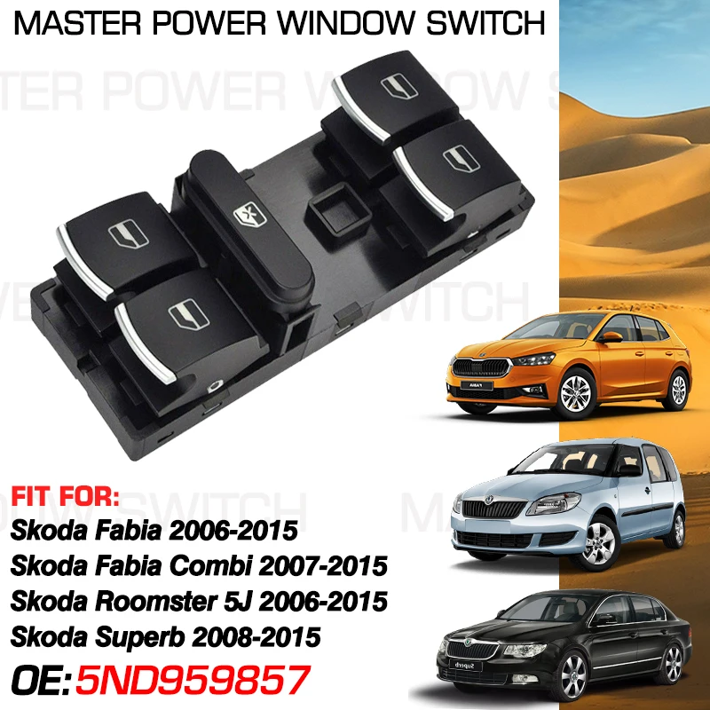 

Electric Power Window Control Switch 5ND959857 10 Pins For Skoda Fabia Roomster Superb 2006-2015 5ND959855 5K0959855 Front Left