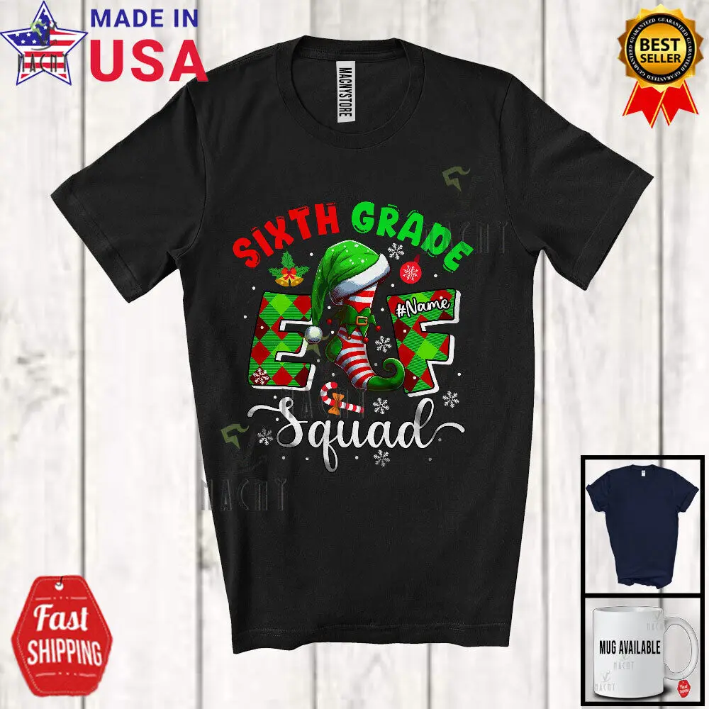 Sixth Grade Elf Squad; Merry Christmas Custom Name Teacher Students; X-mas Shirt