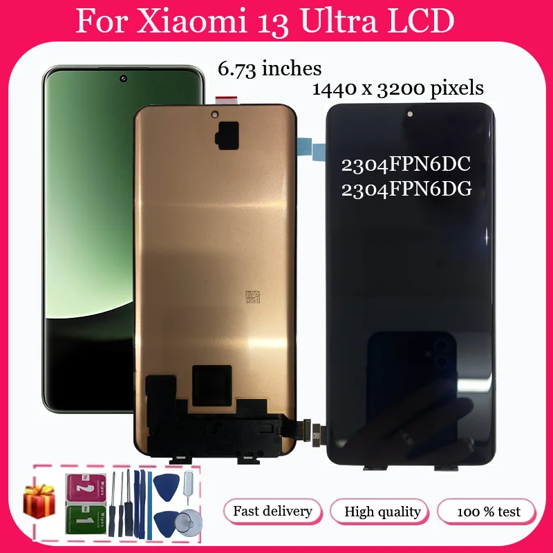 

Super Original for Xiaomi 13 Ultra lcd display screen digitizer Assembly for xiaomi 13ultra lcd 2304FPN6DC 2304FPN6DG display