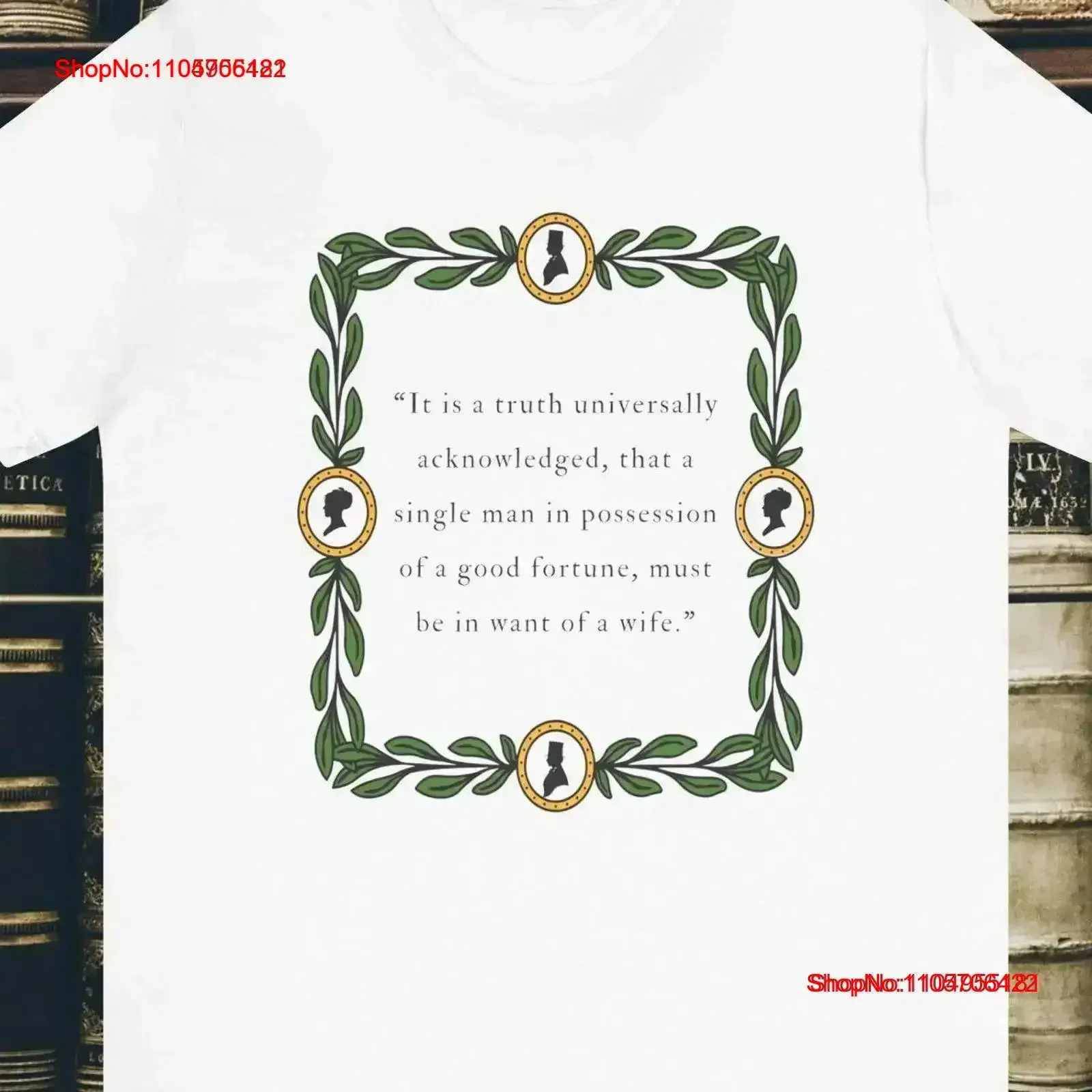 Pride and Prejudice It is a truth universally acknowledged Bookish T Shirt Jane Austen vintage Washed Stylish Comfortable