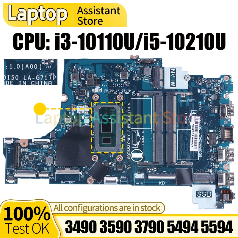 

LA-G717P For DELL 3490 3590 3790 5494 5594 Laptop Mainboard 0P43V7 06FMPV i3-10110U i5-10210U Notebook Motherboard