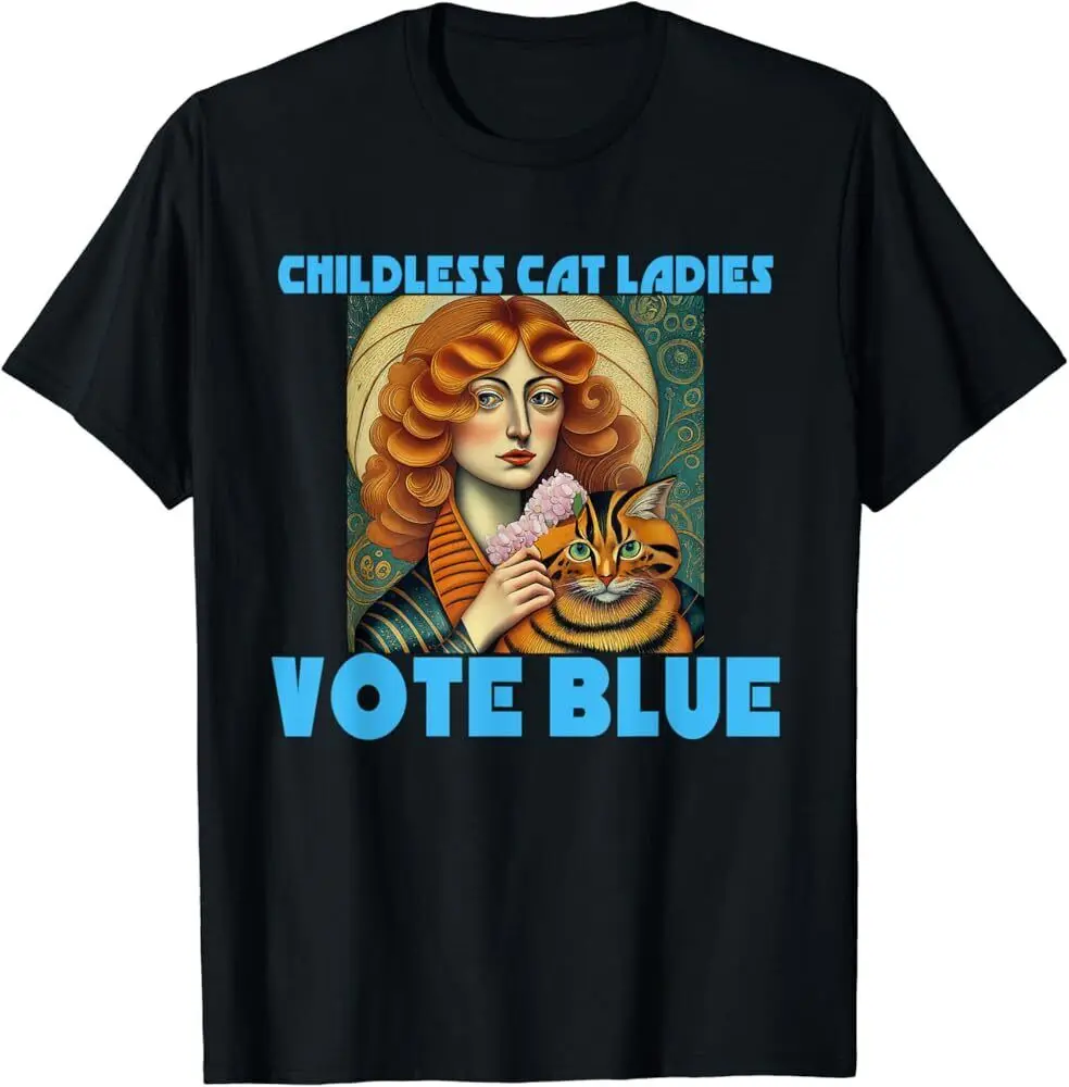 CHILDLESS CAT LADIES VOTE BLUE T-Shirt