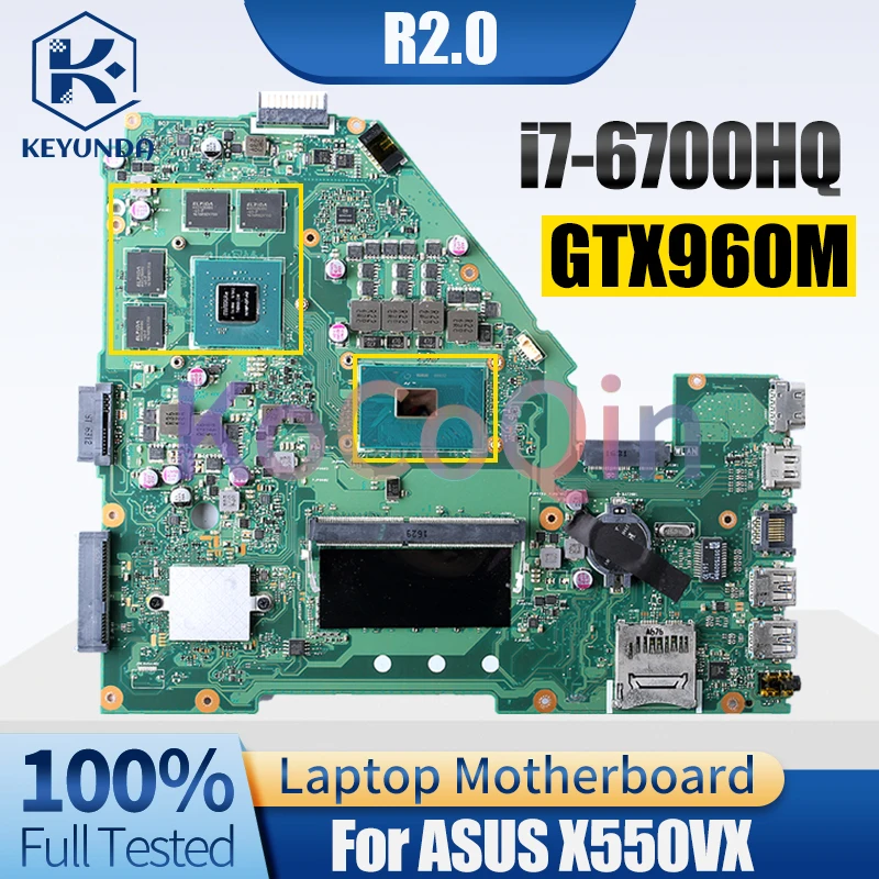 Imagem -02 - Placa-mãe Portátil para Asus X550vx Notebook Mainboard R2.0 60nb0bb0-mb1103 I76700hq Gtx960m 4g Ram Completo Testado